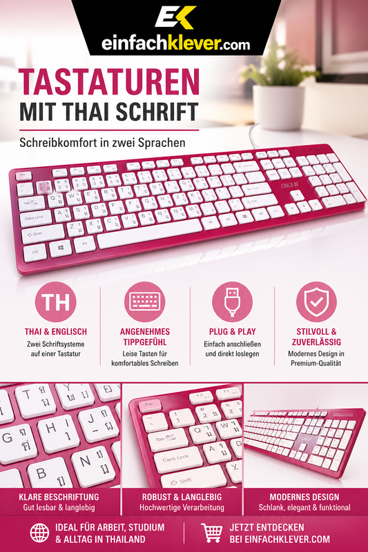 Tastatur mit Thai Schrift – Die perfekte Lösung für zweisprachiges Arbeiten in Thailand