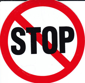 Verboten " Stop anhalten " rund Aufkleber Sticker selbstklebend 526