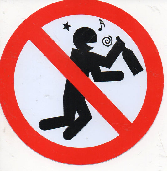 Forbidden "drunk noise" round sticker sticker self-adhesive 562