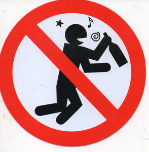 Verboten " Betrunken lärm " rund Aufkleber Sticker selbstklebend 562